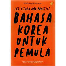 Let's Talk and Preactice Bahasa Korea untuk Pemula