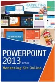 Powerpoint 2013 untuk Marketing Kit Online