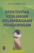 Efektivitas Kebijakan Kelembagaan Pengawasan