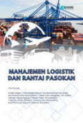 Manajemen Logistik dan Rantai Pasokan