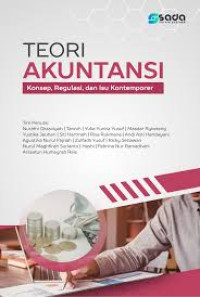 Image of Teori Akuntansi : Konsep, Regulasi, dan Isu Kontemporer