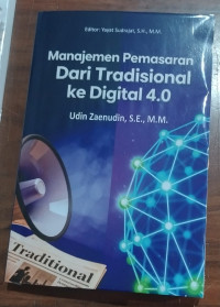 Image of Manajemen Pemasaran Dari Tradisional ke Digital 4.0