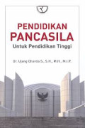 Pendidikan Pancasila : Untuk Pendidikan Tinggi