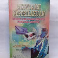 Image of Akuntansi Keprilakuan : Konsep dan Kajian Perilaku Akuntan